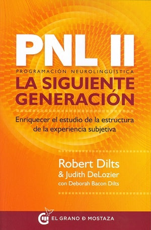 PNL II. LA SIGUIENTE GENERACION | Robert Dilts