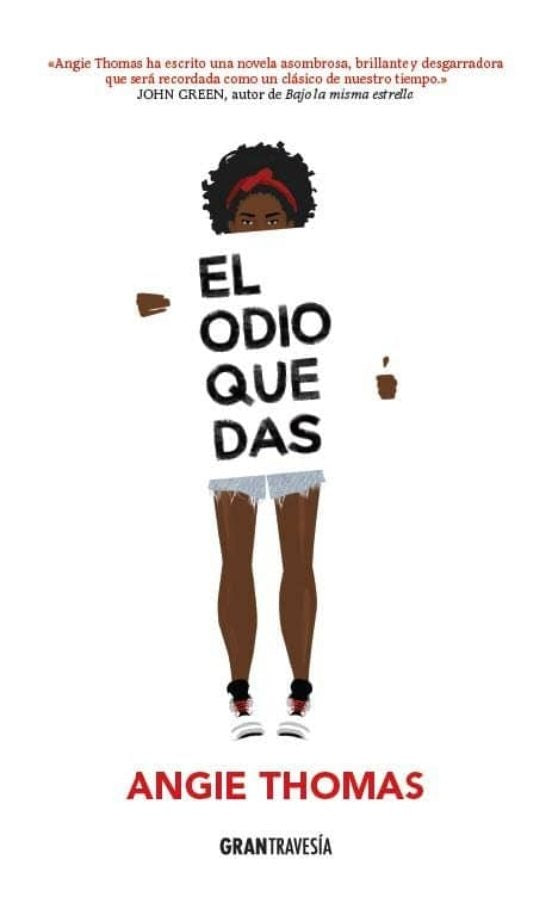 El odio que das * | Angie Thomas