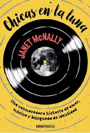 Chicas en la luna  | Janet  McNally