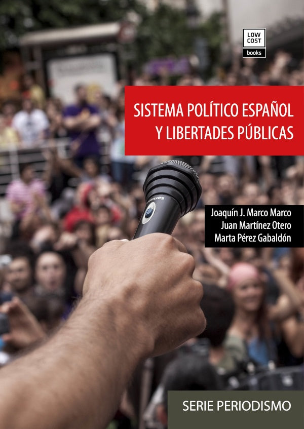 Sistema político español y libertades públicas  | Autores Varios, Autores Varios y otros