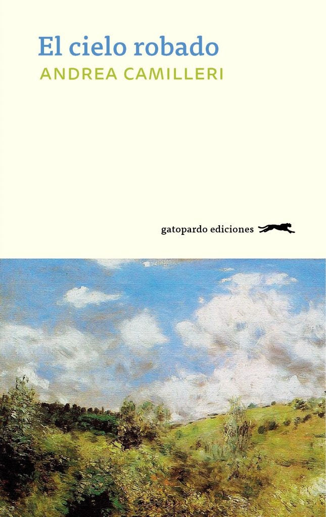 EL CIELO ROBADO.. | Andrea Camilleri
