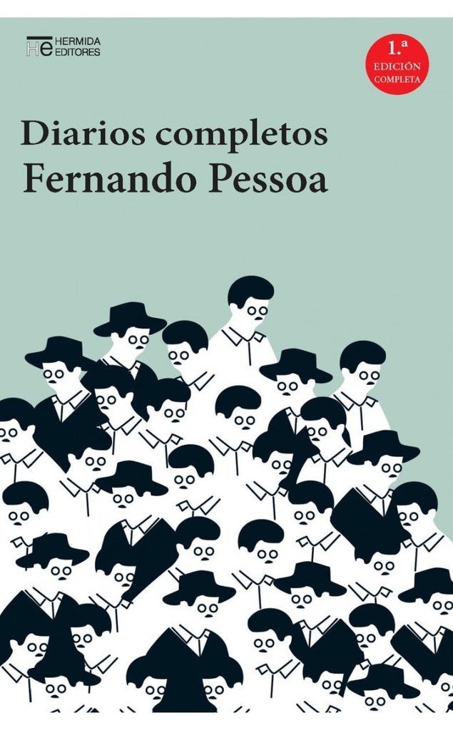 DIARIOS COMPLETOS.. | Fernando Pessoa