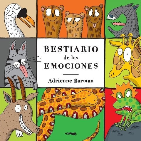 BESTIARIO DE LAS EMOCIONES | ADRIENNE BARMAN