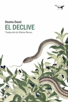 DECLIVE, EL | OSAMU DAZAI