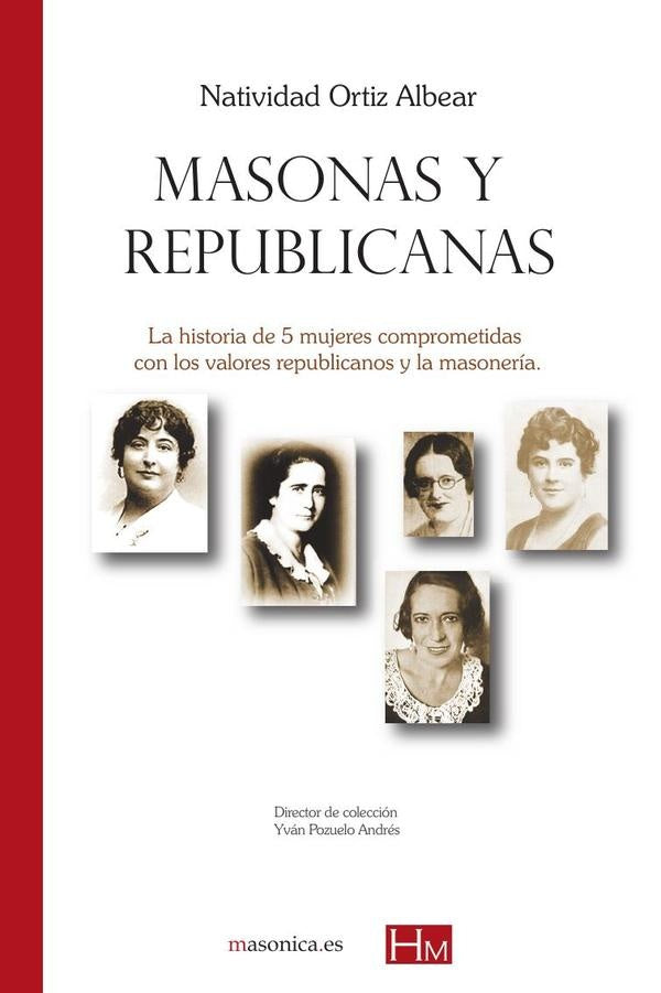 Masonas y republicanas | Natividad Ortiz Albear