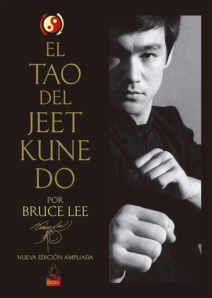 EL TAO DEL JEET KUNE DO.. | Bruce Lee