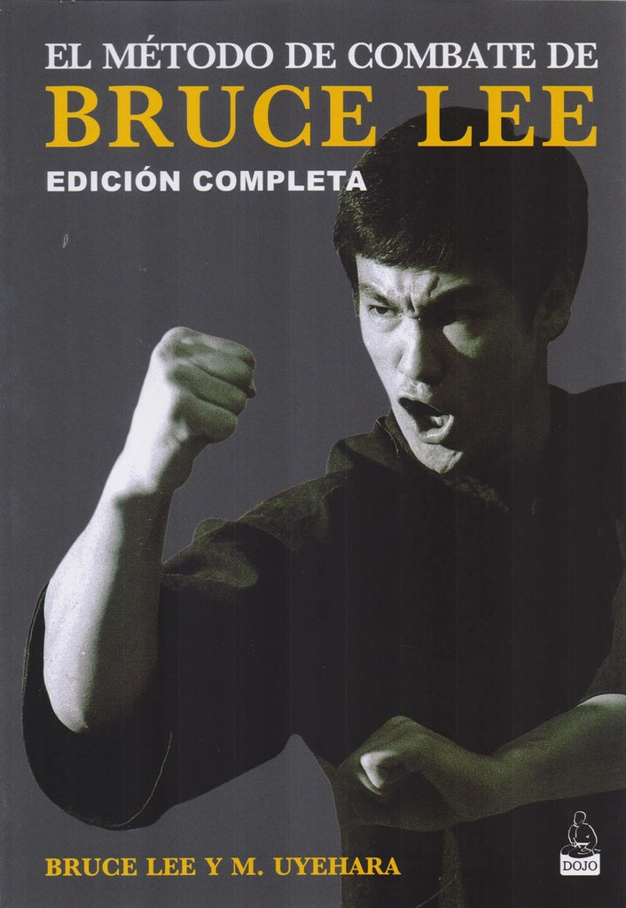 EL METODO DE COMBATE DE BRUCE LEE | Bruce Lee