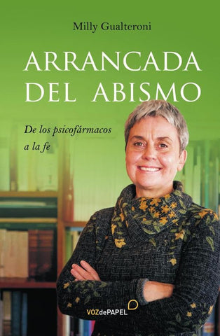 Arrancada del abismo  | MILLY GUALTERONI