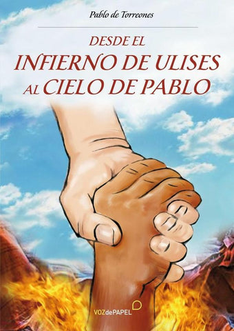 Desde el infierno de ulises al cielo de pablo  | PABLO DE TORREONES