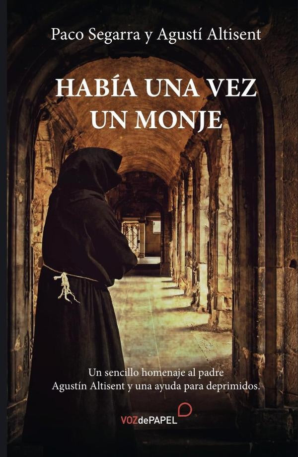 Habia una vez un monje  | FRANCISCO SEGARRA