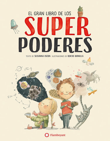 EL GRAN LIBO DE LOS SUPER PODERES (CON DETALLES).. | SUSANNA ISERN