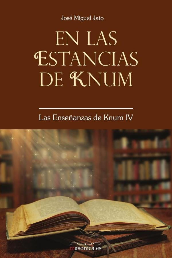 En las estancias de Knum | José Miguel Jato