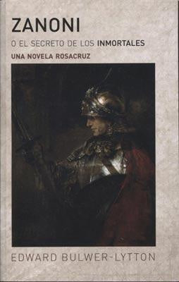 ZANONI O EL SECRETO DE LOS INMORTALES | EDWARD BULWER-LYTTON
