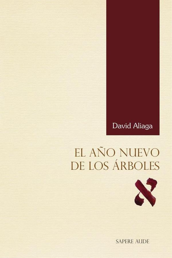El año nuevo de los árboles | David Aliaga