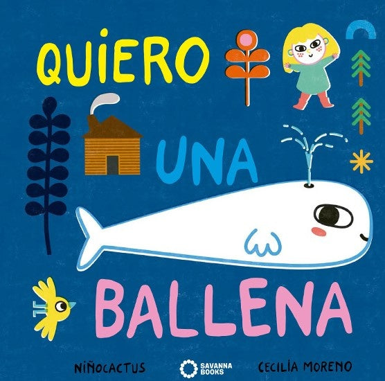 QUIERO UNA BALLENA