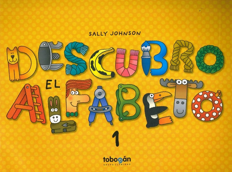 DESCUBRO EL ALFABETO 1.. | Sally Johnson