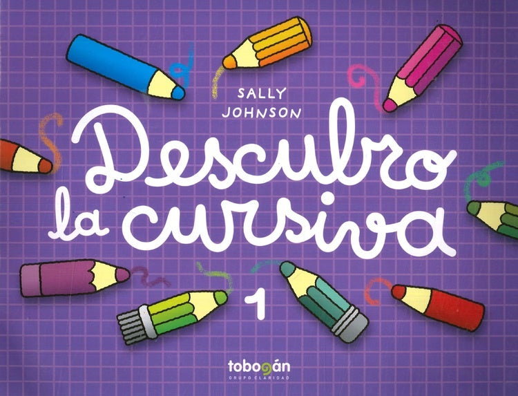 DESCUBRO LA CURSIVA 1.. | Sally Johnson