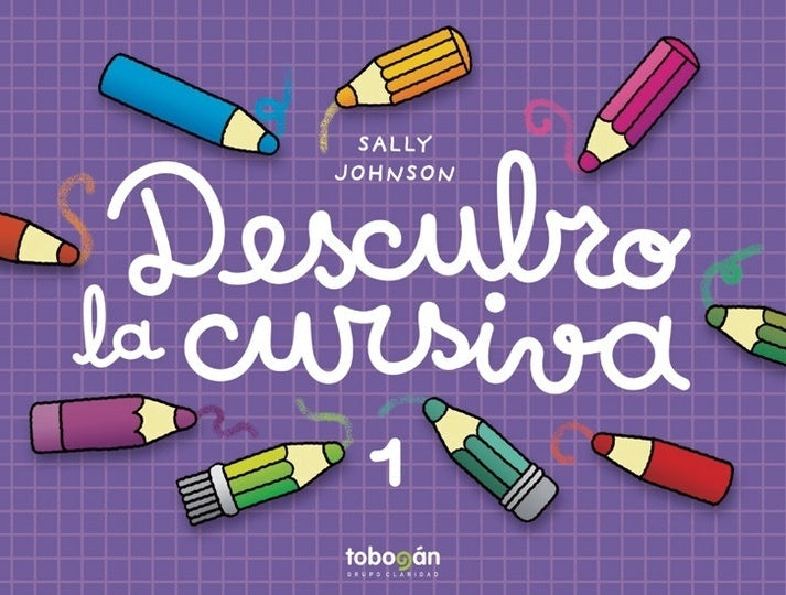 DESCUBRO LA CURSIVA 1.. | Sally Johnson