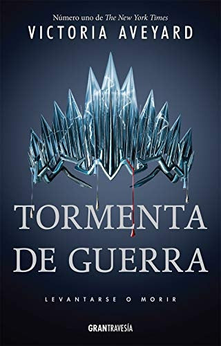 TORMENTA DE GUERRA ( LIBRO 5 DE LA SAGA LA REINA ROJA) (CON DETALLES).. | Victoria Aveyard