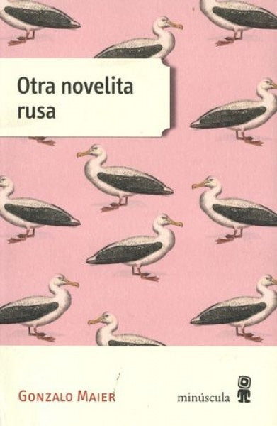 OTRA NOVELITA RUSA.. | GONZALO  MAIER