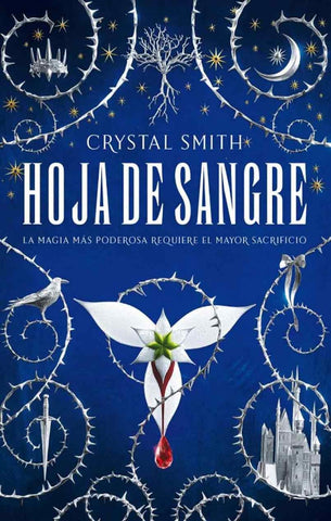 HOJA DE SANGRE.. | Crystal  Smith