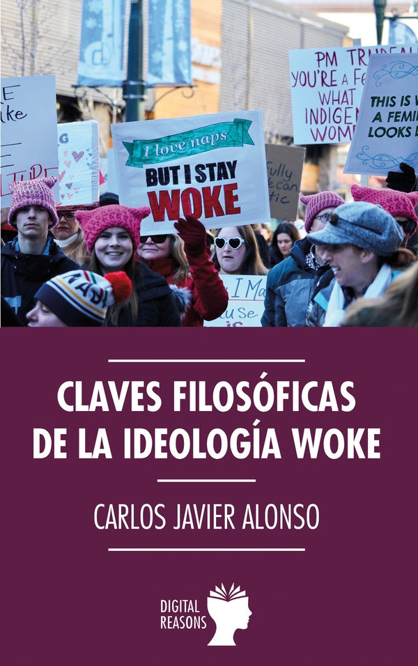 Claves filosóficas de la ideología woke | Alonso, Alonso y otros