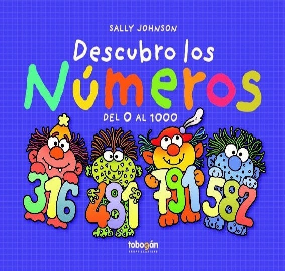 DESCUBRO LOS NÚMEROS DEL 0 AL 1000.. | Sally Johnson