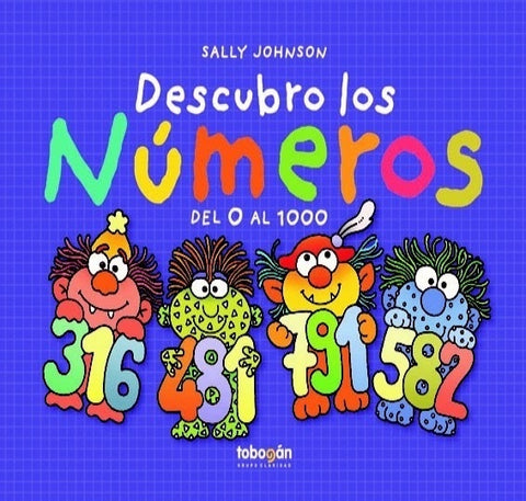 DESCUBRO LOS NÚMEROS DEL 0 AL 1000.. | Sally Johnson