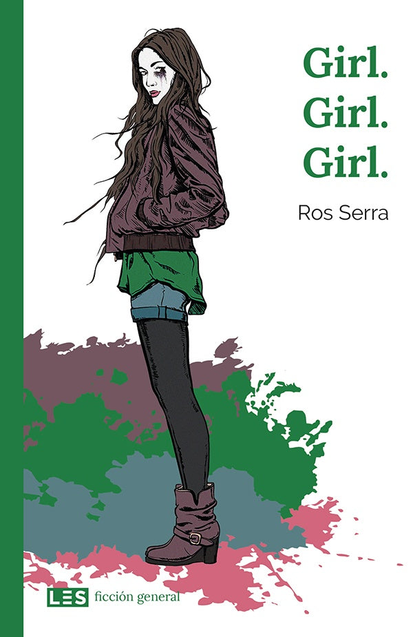Girl. Girl. Girl.  | Ros Serra