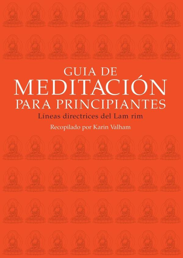 Guía de Meditación para principiantes | Karin Valham