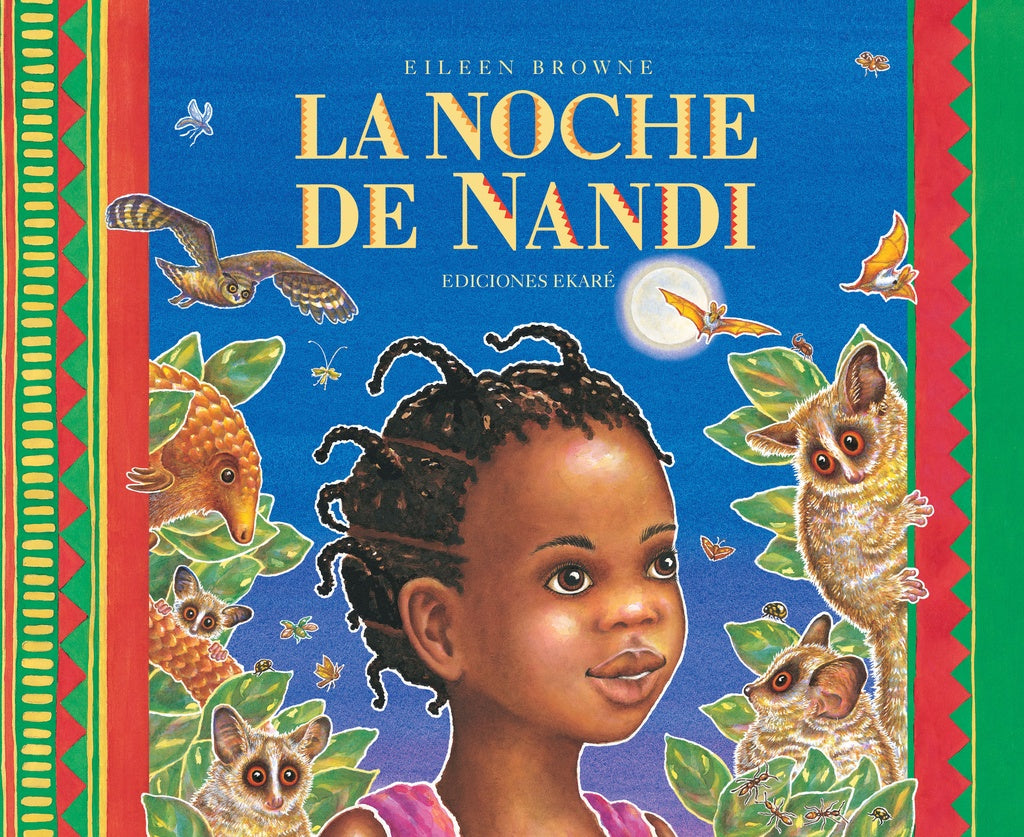 LA NOCHE DE NANDI.. | Eileen Browne