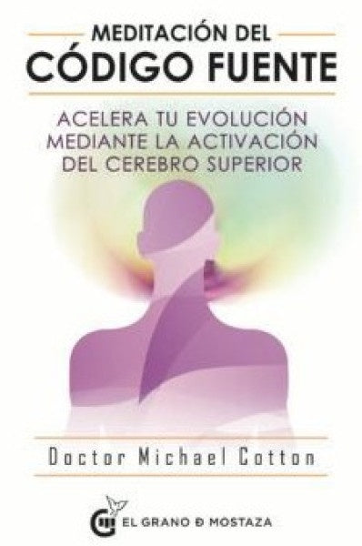 MEDITACIÓN DE CÓDIGO FUENTE | MICHAEL COTTON