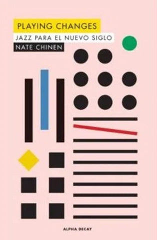 PLAYING CHANGES.. | NATE  CHINEN