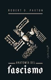 Anatomia del fascismo | RobertO. Paxton