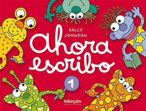 AHORA ESCRIBO 1.c.. | Sally Johnson