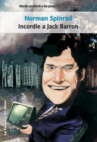 INCORDIE A JACK BARRON | NORMAN SPINRAD