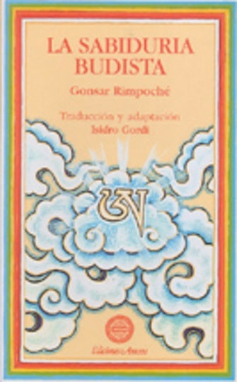 La sabiduría budista  | GONSAR RIMPOCHÉ