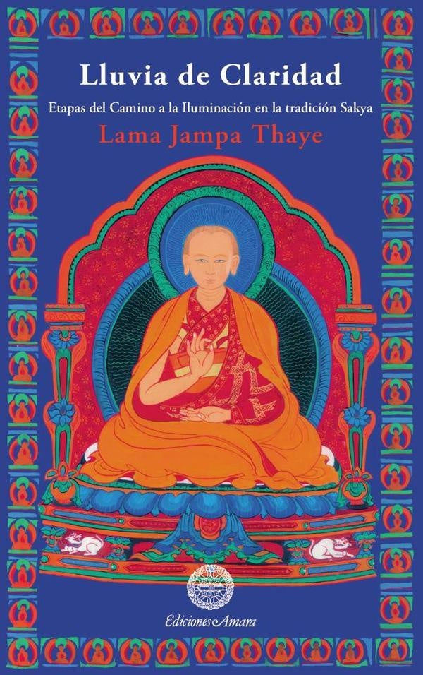 Lluvia de claridad  | LAMA JAMPA THAYE