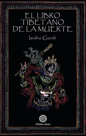 El libro tibetano de la muerte  | ISIDRO GORDI