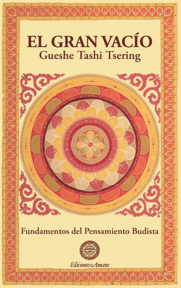 El gran vacío  | Tashi Tsering Gueshe