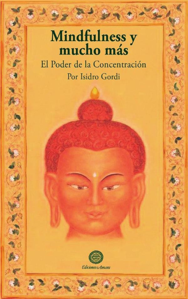 Mindfulness y mucho más | ISIDRO GORDI
