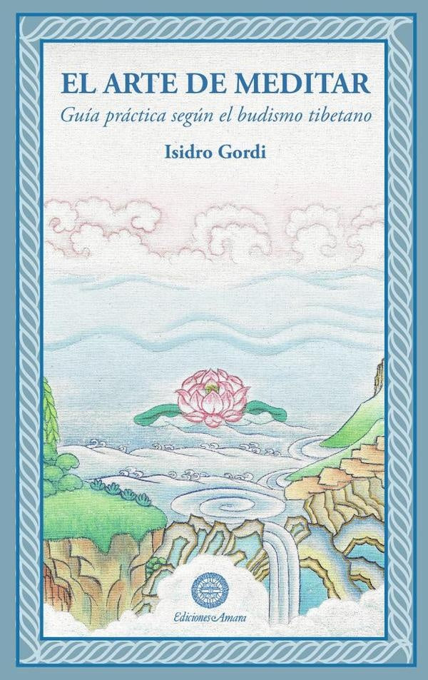 El arte de meditar  | ISIDRO GORDI