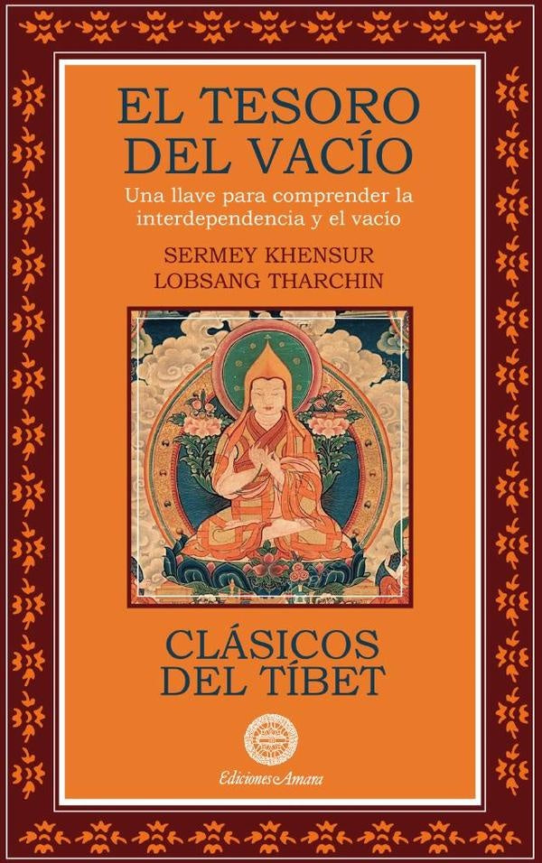 El tesoro del vacío  | SERMEY LOBSANG THARCHIN