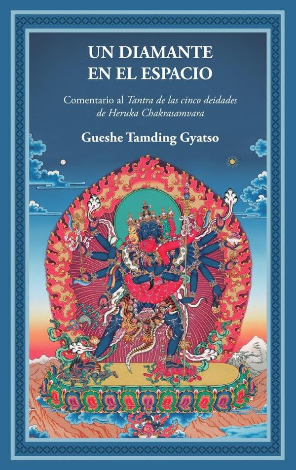 Un diamante en el espacio  | GUESHE TAMDING GYATSO