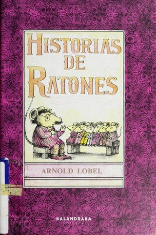 Historias de ratones | Lobel-Oli-Lobel