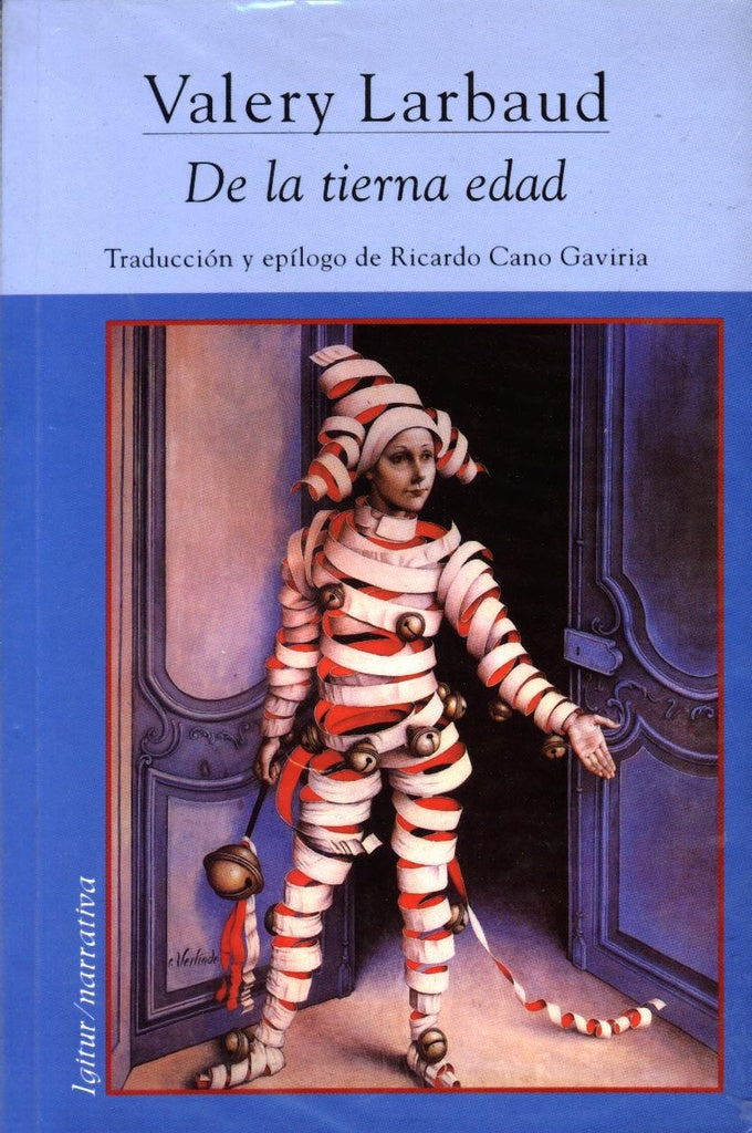 De la tierna edad | Valery Larbaud