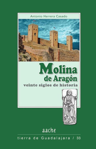 Molina de aragon  | Antonio Herrera Casado