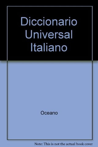 Diccionario universal italiano: italiano-español / español-italiano