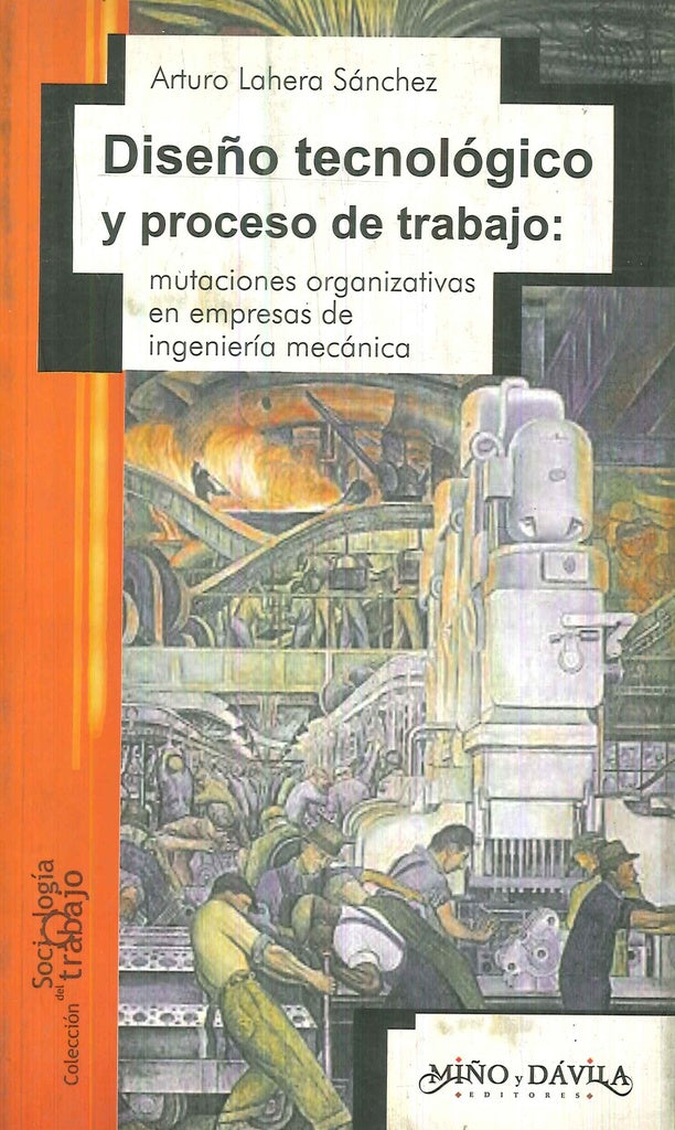 Diseño tecnológico y proceso de trabajo | Arturo Lahera Sánchez