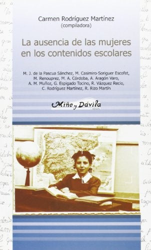 La ausencia de las mujeres en los contenidos escolares | Carmen Rodríguez Martínez